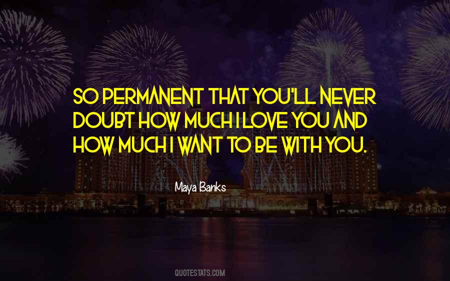 Maya Banks Quotes #401165