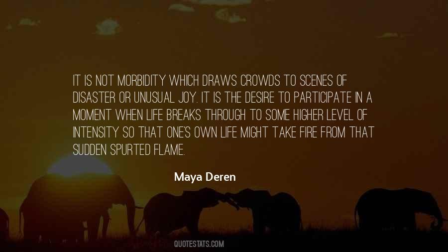 Maya Deren Quotes #277919