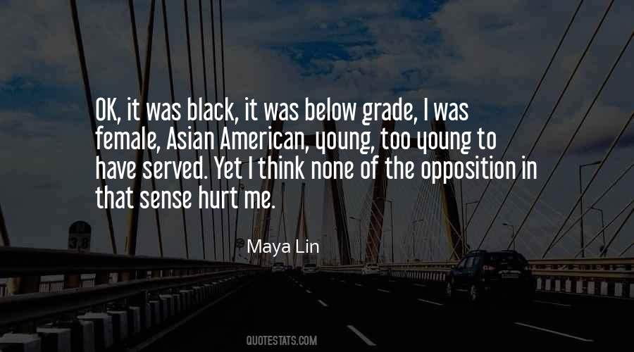Maya Lin Quotes #1235641