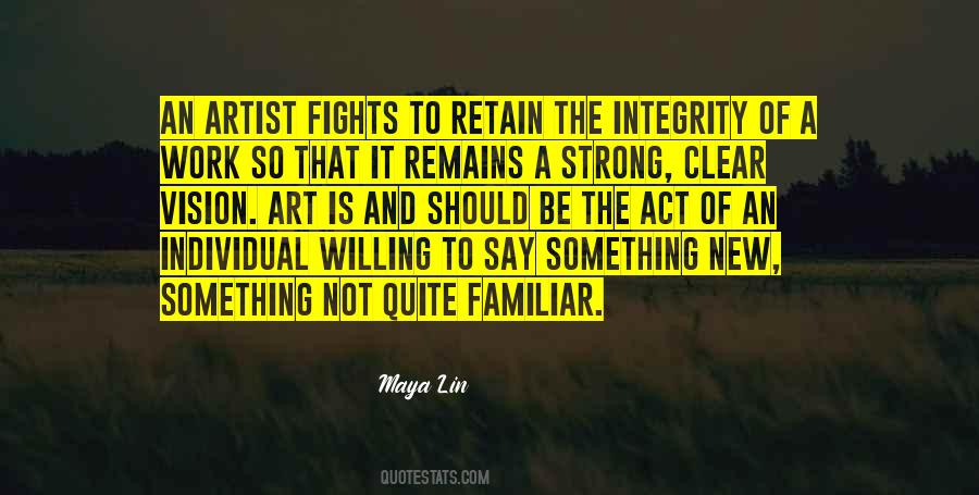 Maya Lin Quotes #1522032