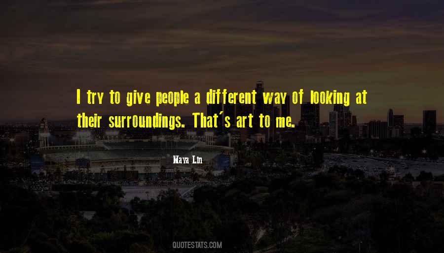 Maya Lin Quotes #1616918