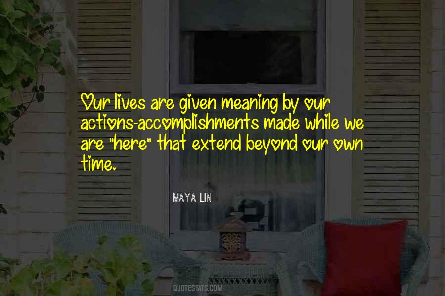 Maya Lin Quotes #1720402
