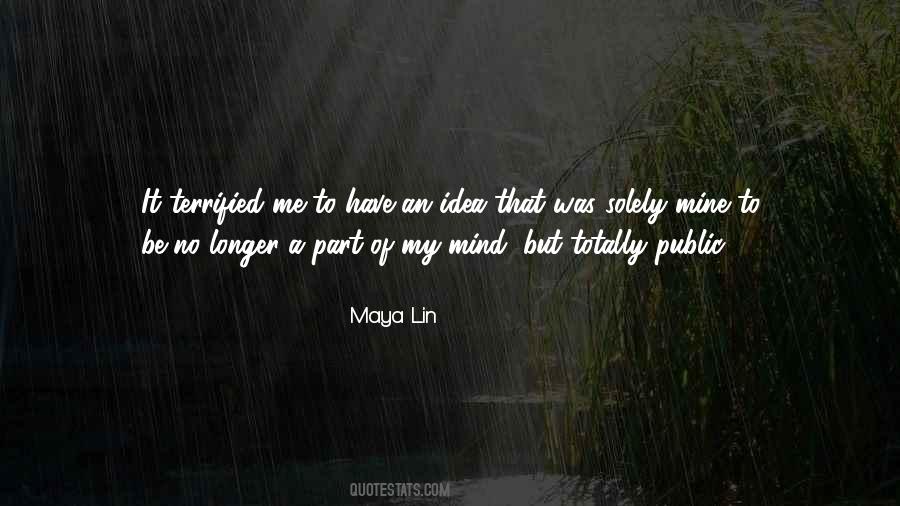 Maya Lin Quotes #1875547