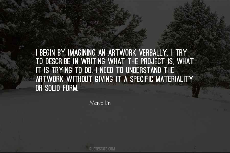 Maya Lin Quotes #465671