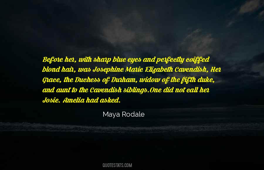Maya Rodale Quotes #1523529
