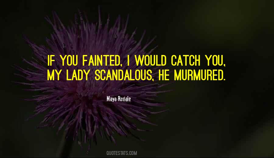 Maya Rodale Quotes #1728817