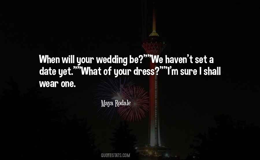 Maya Rodale Quotes #425704