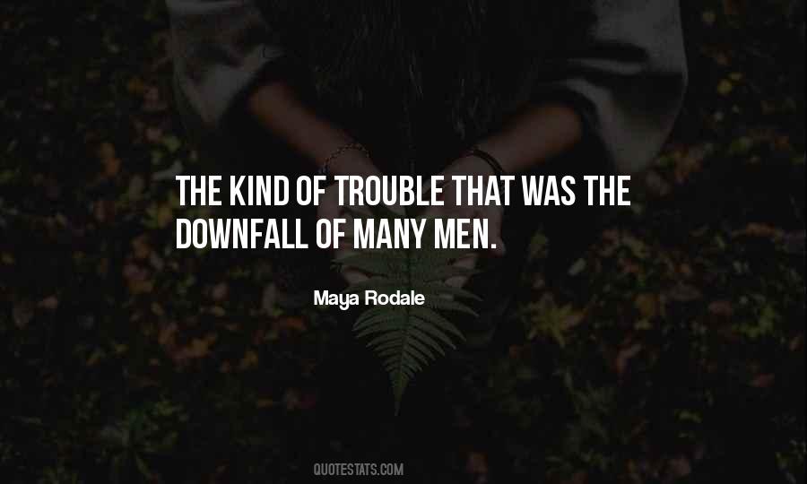 Maya Rodale Quotes #500882