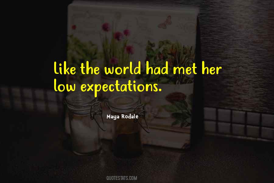 Maya Rodale Quotes #822977