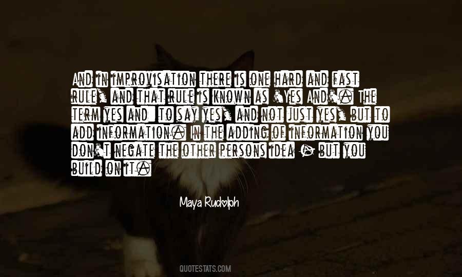 Maya Rudolph Quotes #1011765