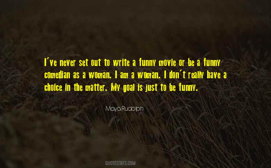 Maya Rudolph Quotes #741530
