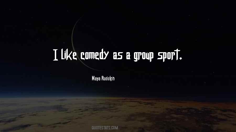 Maya Rudolph Quotes #746669