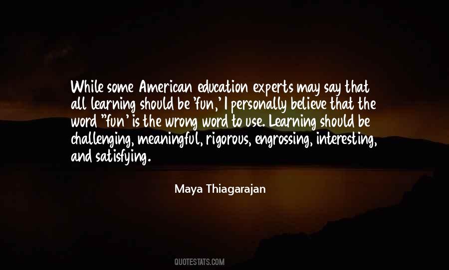 Maya Thiagarajan Quotes #21052 Maya Thiagarajan Quotes #21052