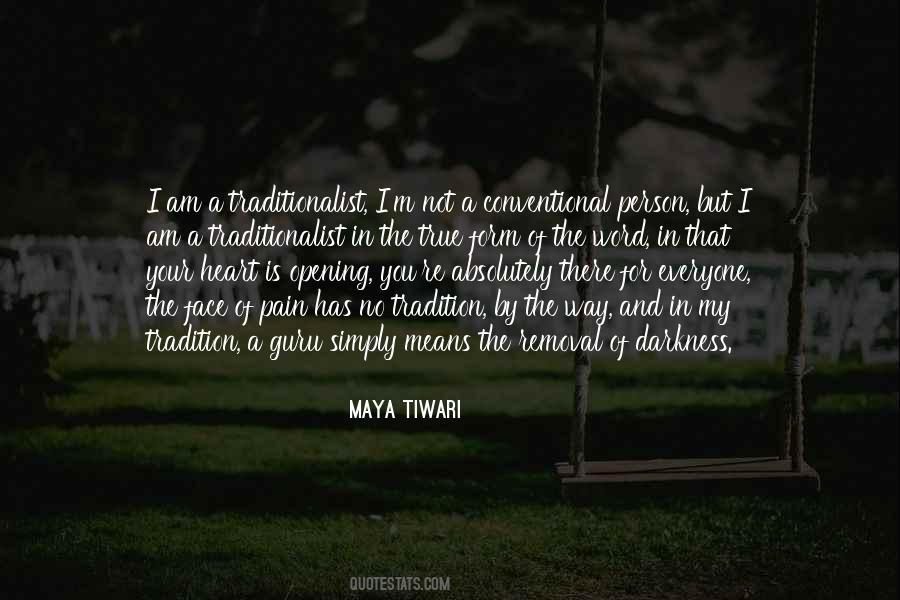 Maya Tiwari Quotes #1533795