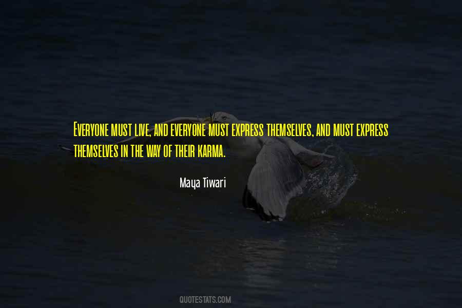 Maya Tiwari Quotes #578678