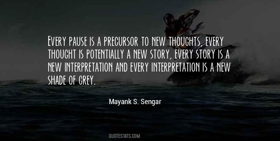 Mayank S. Sengar Quotes #241111