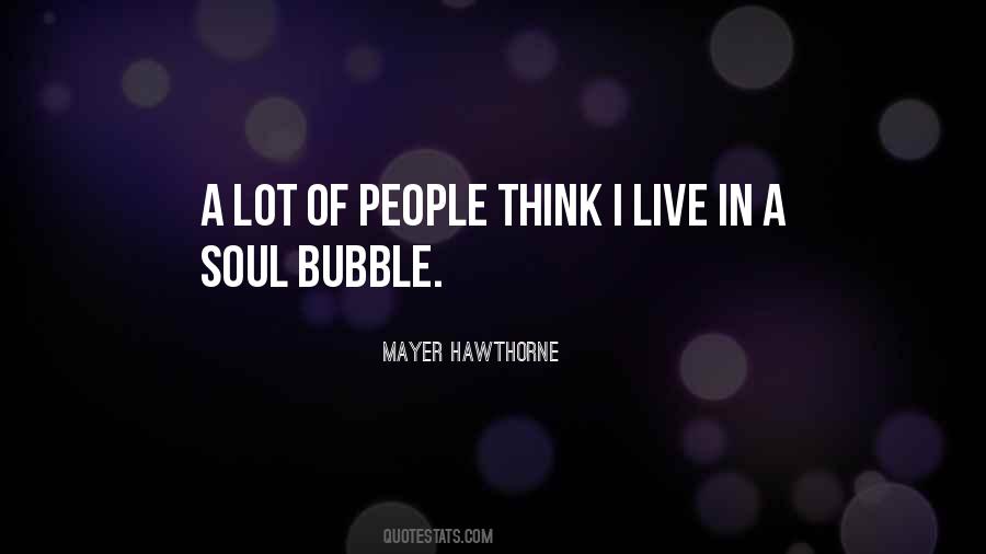 Mayer Hawthorne Quotes #1258198