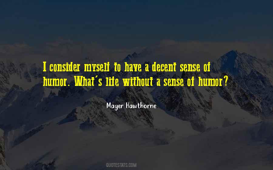 Mayer Hawthorne Quotes #1464187