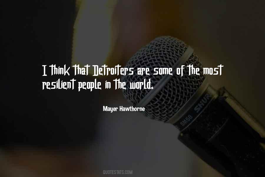 Mayer Hawthorne Quotes #518470