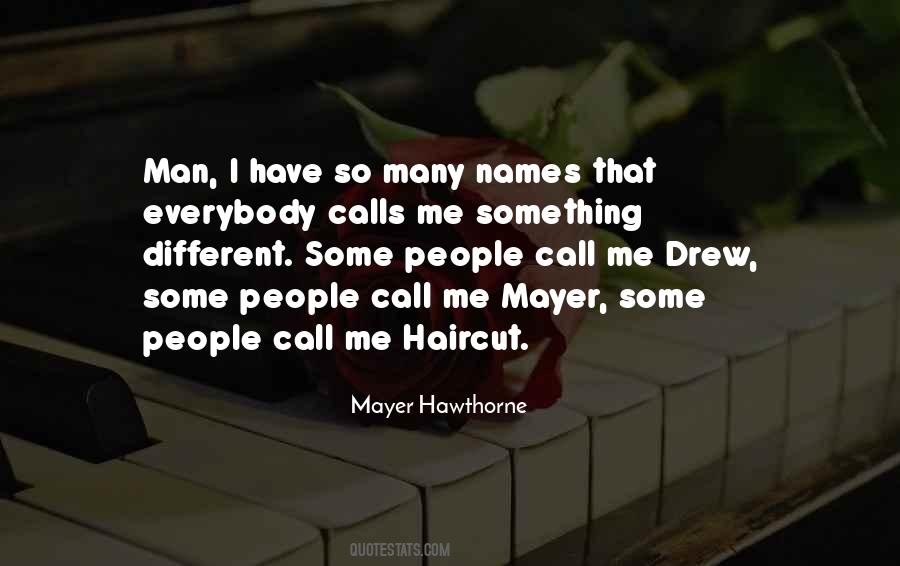 Mayer Hawthorne Quotes #773636