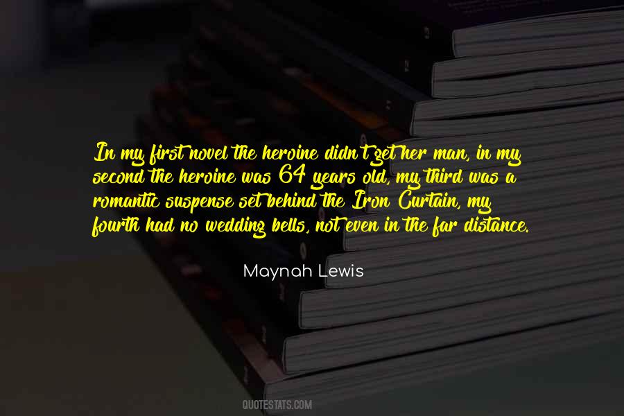 Maynah Lewis Quotes #763103 Maynah Lewis Quotes #763103