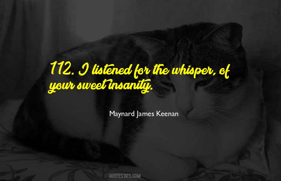 Maynard James Keenan Quotes #1428145