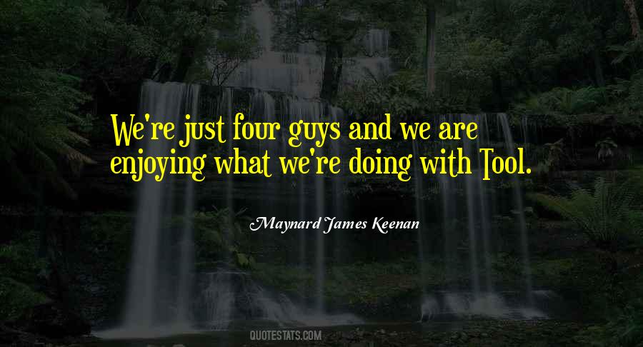 Maynard James Keenan Quotes #224121