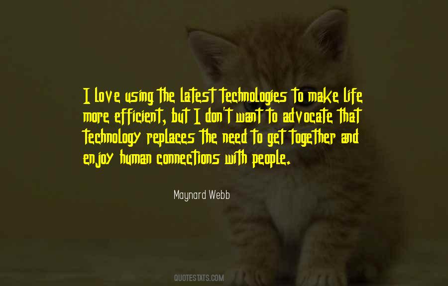 Maynard Webb Quotes #217750