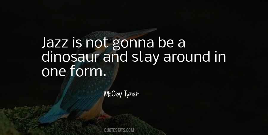 McCoy Tyner Quotes #1364855