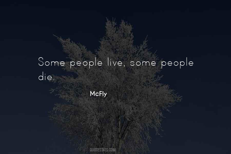 McFly Quotes #1676486 McFly Quotes #1676486