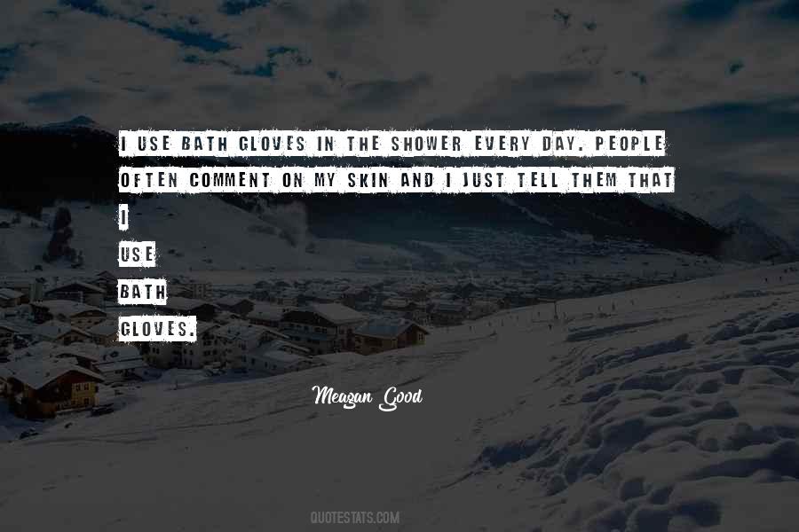 Meagan Good Quotes #1593265