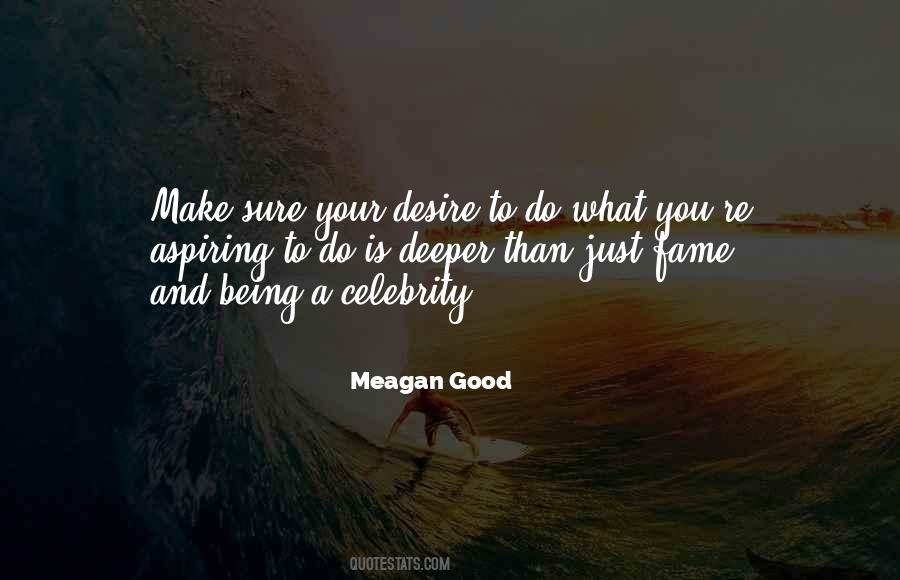 Meagan Good Quotes #647659