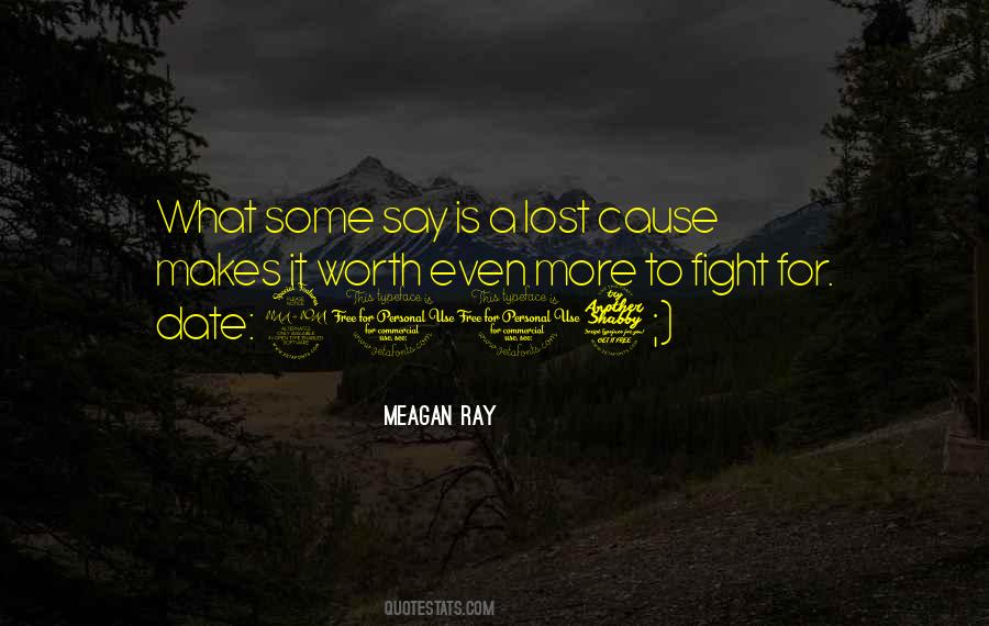 Meagan Ray Quotes #797343