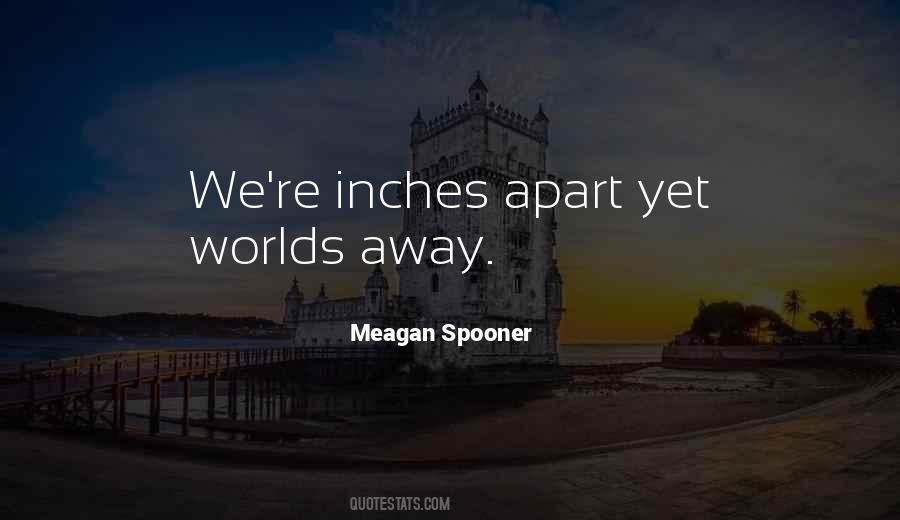 Meagan Spooner Quotes #149837