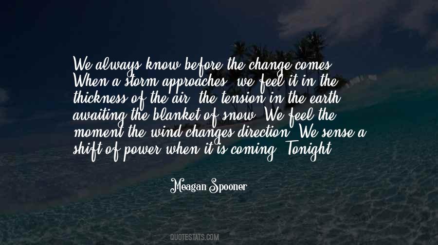 Meagan Spooner Quotes #1555761