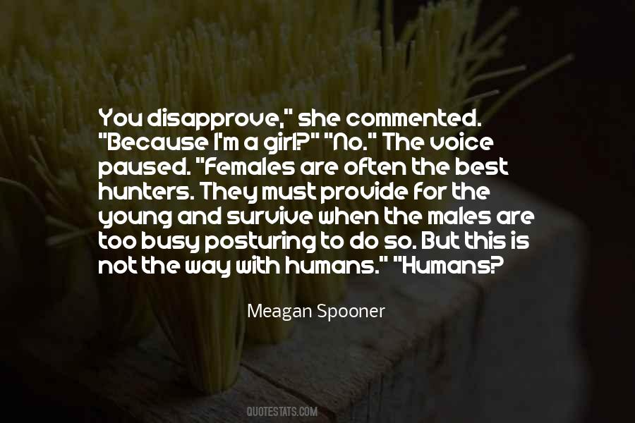 Meagan Spooner Quotes #26783