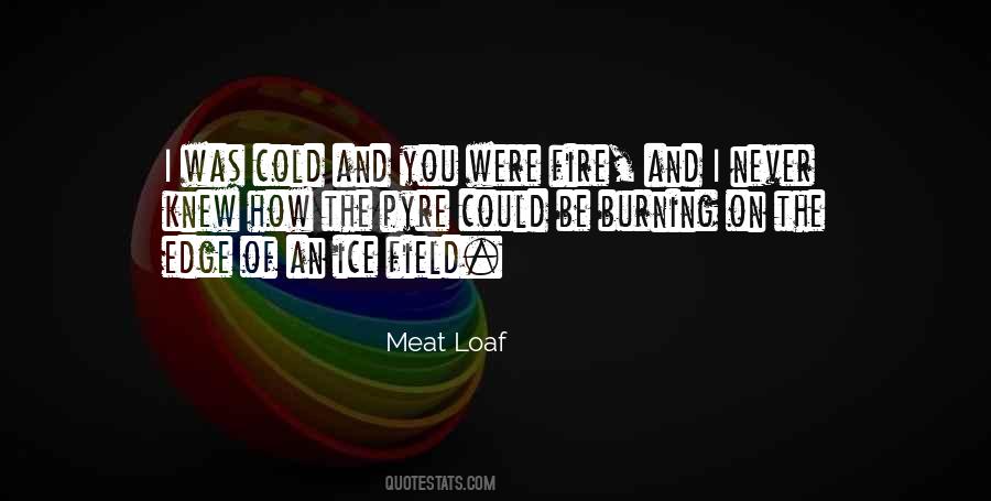 Meat Loaf Quotes #1316258