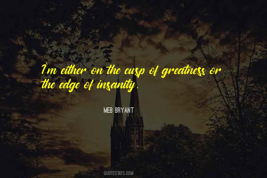 Meb Bryant Quotes #747250