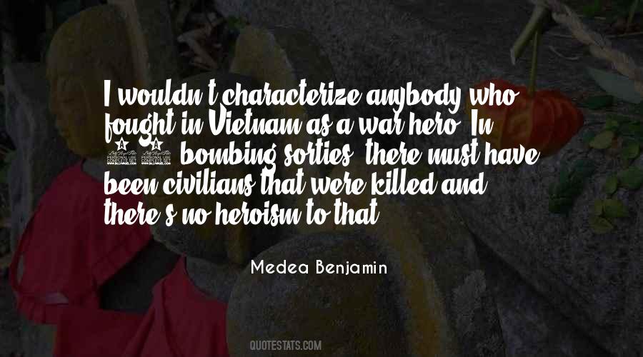 Medea Benjamin Quotes #1330769