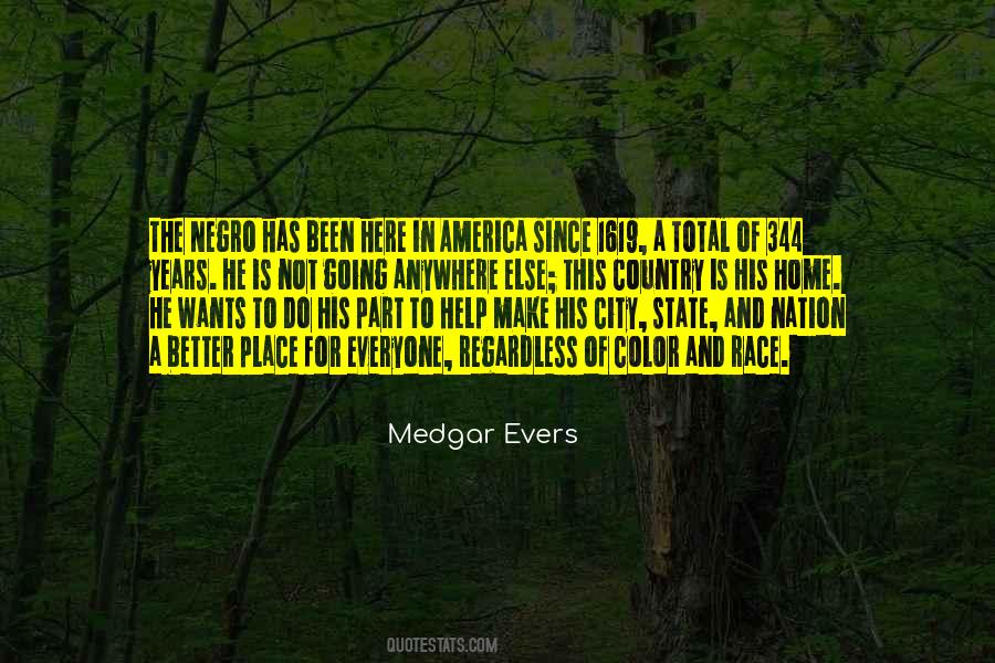 Medgar Evers Quotes #806574