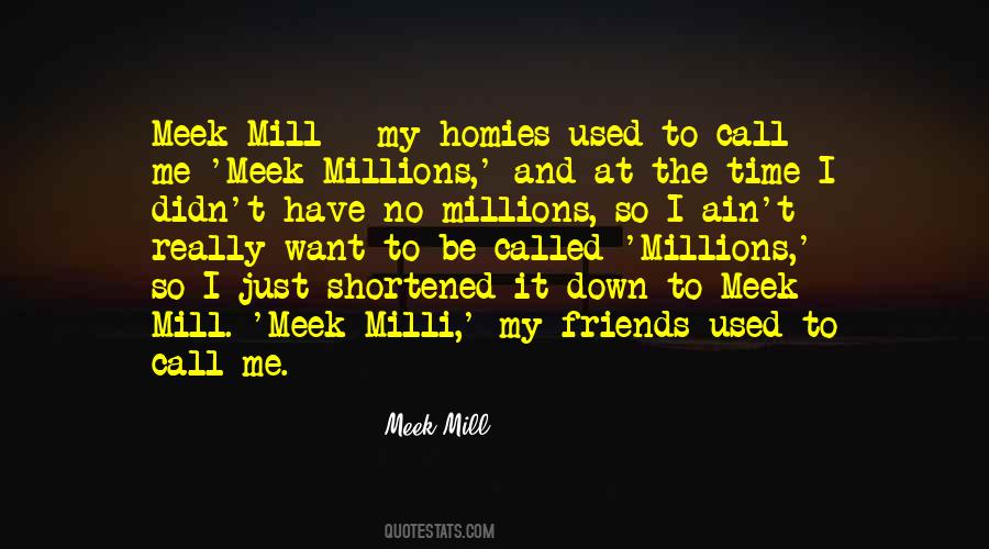 Meek Mill Quotes #1686475