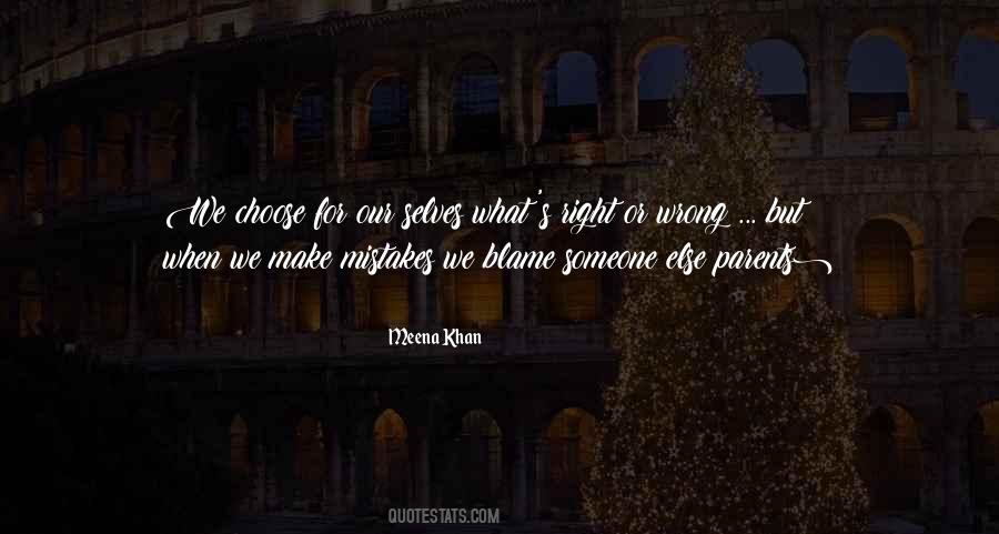 Meena Khan Quotes #456116