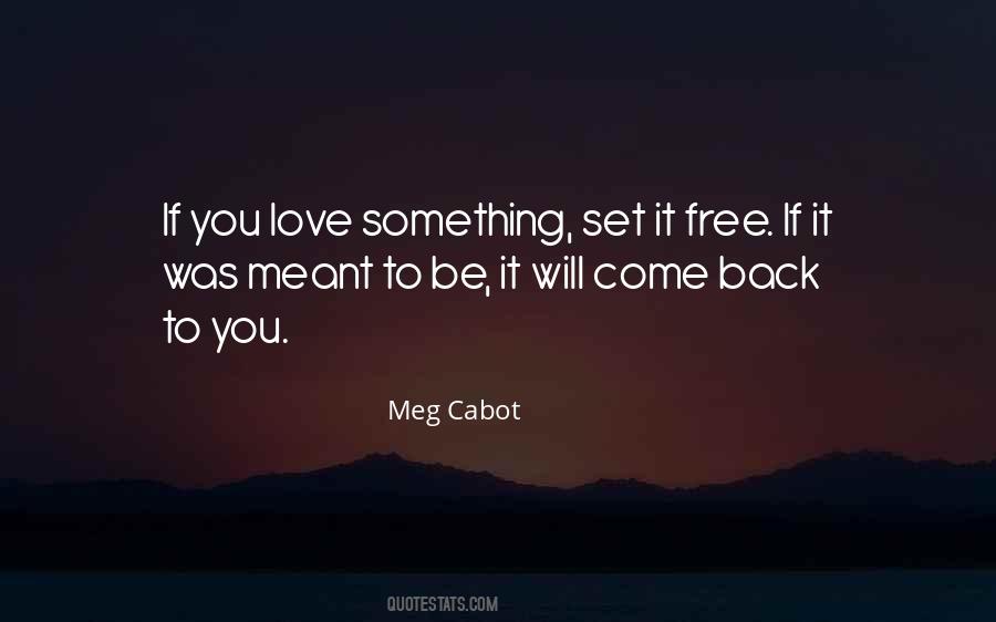 Meg Cabot Quotes #1168294