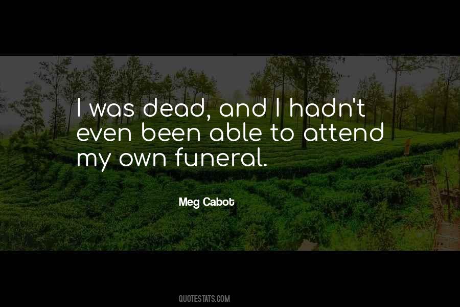 Meg Cabot Quotes #1556874