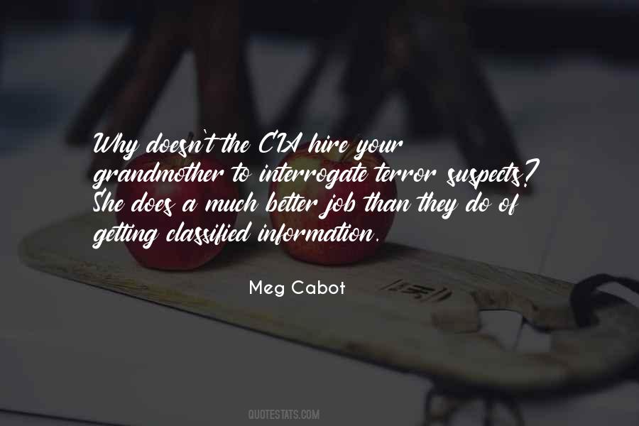 Meg Cabot Quotes #254006