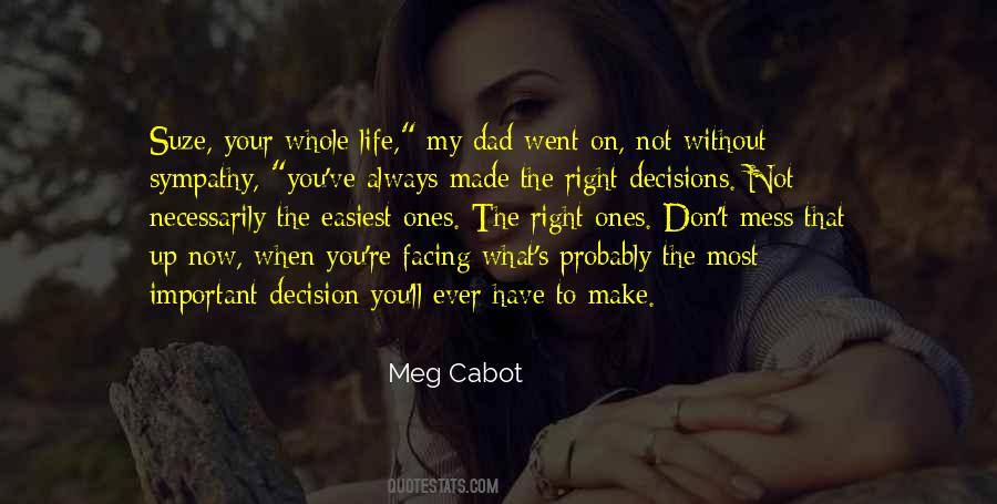 Meg Cabot Quotes #362221