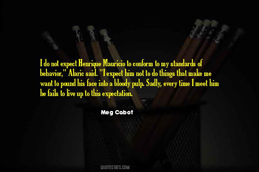 Meg Cabot Quotes #377011