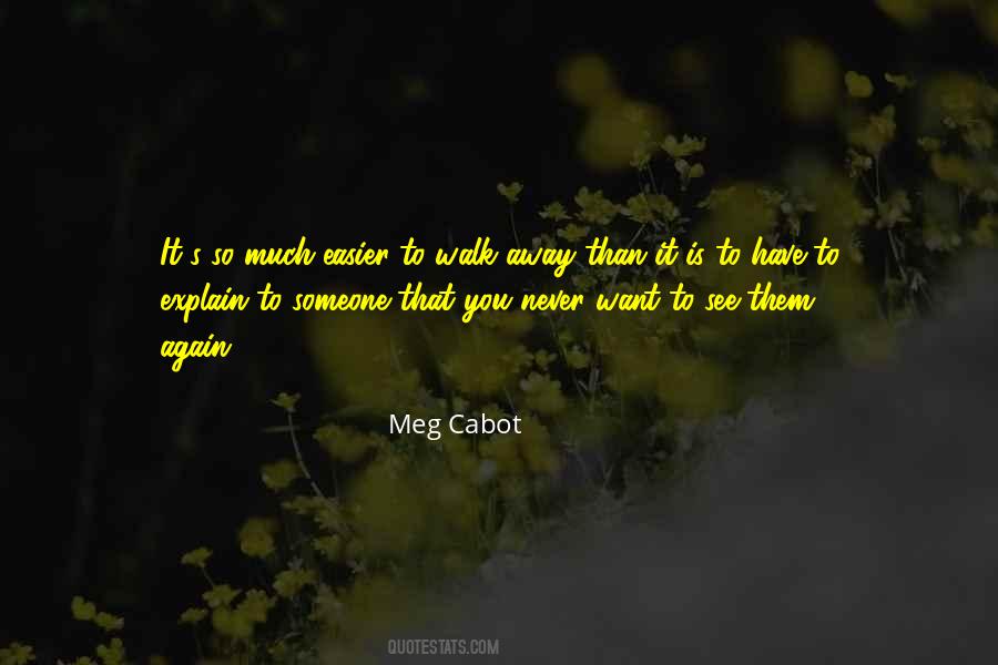 Meg Cabot Quotes #667407