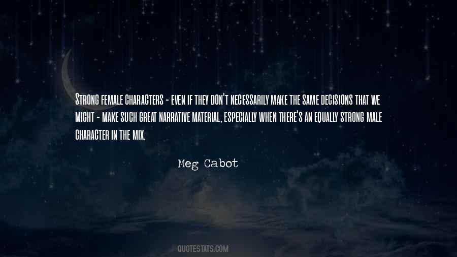 Meg Cabot Quotes #685836