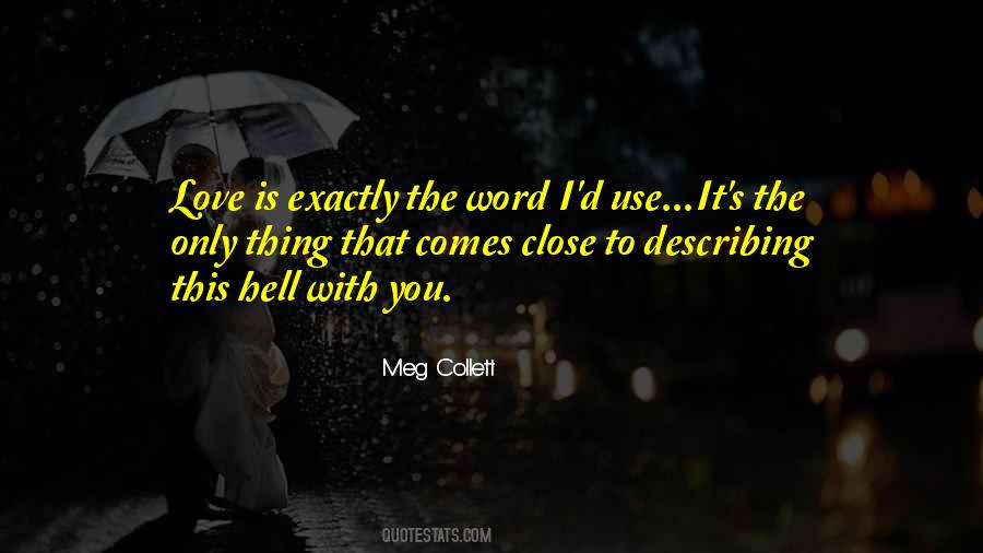 Meg Collett Quotes #1698656